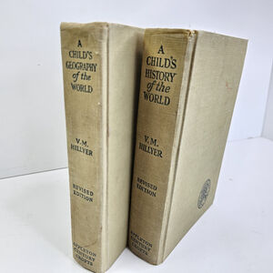2 CHILD'S HISTORY & GEOGRAPHY OF THE WORLD by V.M. Hillyer Revised Hardcover